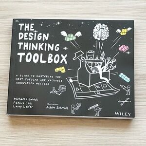 The Design Thinking Toolbox Book / Textbook